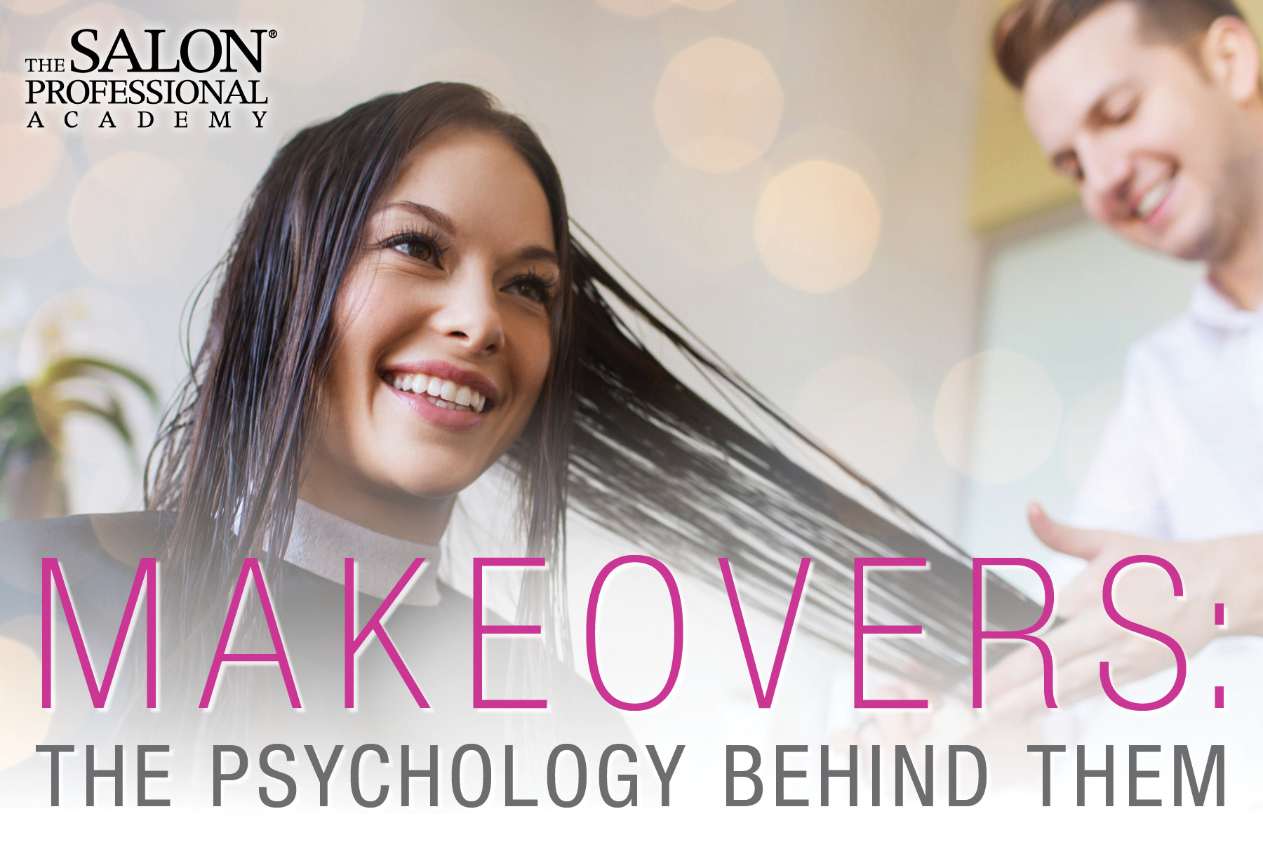  Makeovers Are Not Shallow at All. There Are Many Reasons People are Doing Them. Discover  More About The Magic Behind Them 